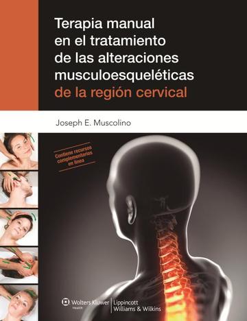 Terapia Manual en el Tratamiento de las Alteraciones Musculoesquelticas de la Regin Cervical