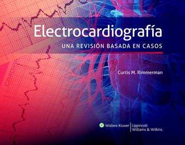 Electrocardiografa. Una Revisin de Casos