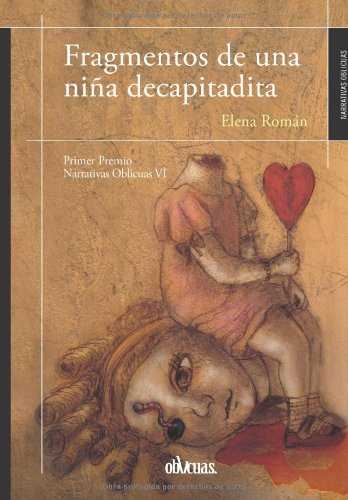 Fragmentos de una nia decapitadita
