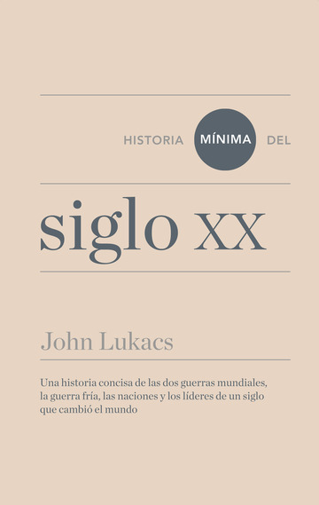 Historia mnima del siglo xx 