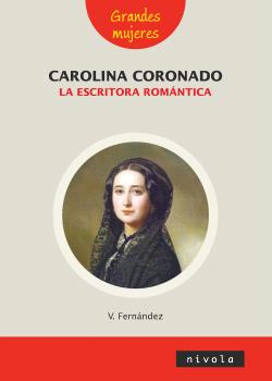 Carolina Coronado la escritora romntica