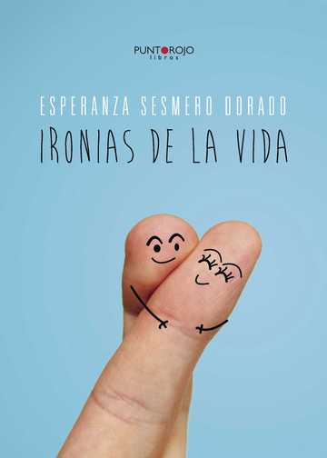 Ironas de la vida