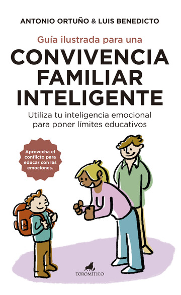 Gua ilustrada para una convivencia familiar inteligente