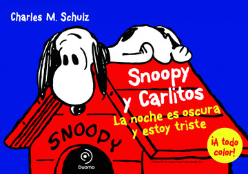 Snoopy y carlitos 4. la noche es oscura y estoy triste