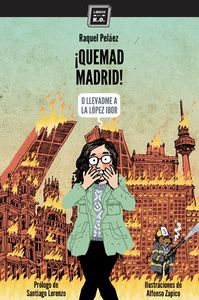 quemad madrid!