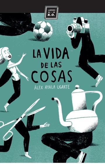 La vida secreta de las cosas 