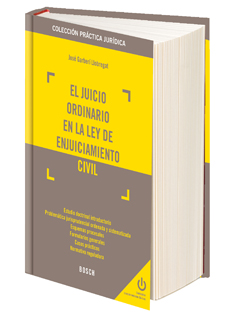 El juicio ordinario en la Ley de Enjuiciamiento Civil