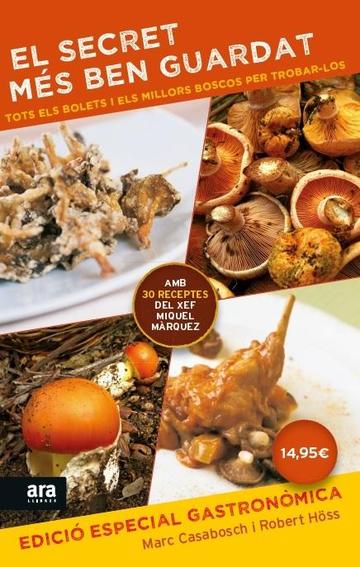 El secret ms ben guardat. Edici especial gastronmica
