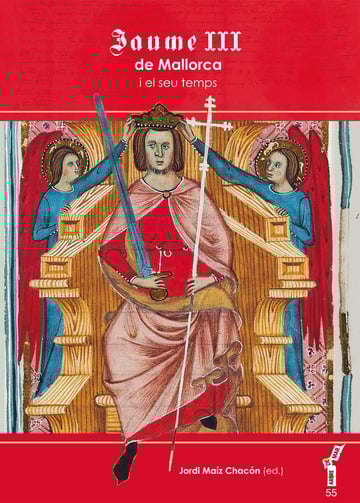 Jaume III de Mallorca i el seu temps