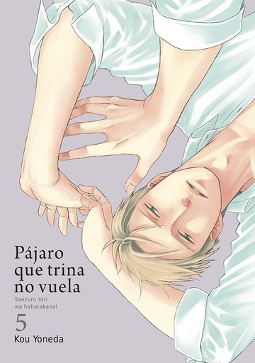Pjaro que trina no vuela, vol. 5