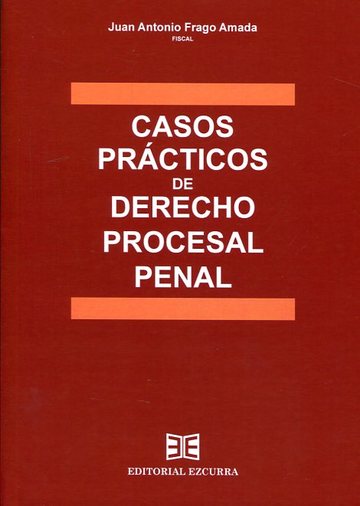 Casos prcticos de Derecho procesal penal