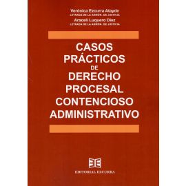 Casos practicos de derecho procesal contencioso administrativo