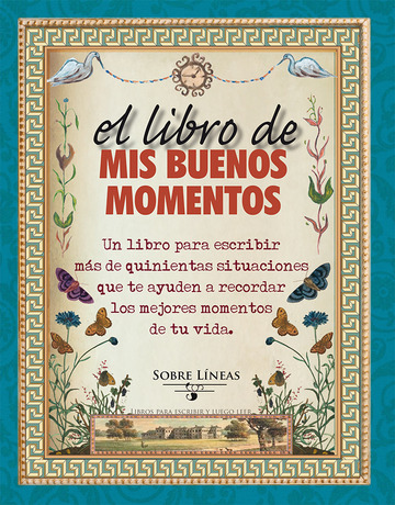 El libro de mis buenos momentos 