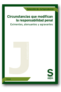 Circunstancias que modifican la responsabilidad penal