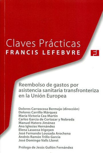 Claves Prcticas Reembolso de gastos por asistencia sanitaria transfronteriza en la Unin Europea