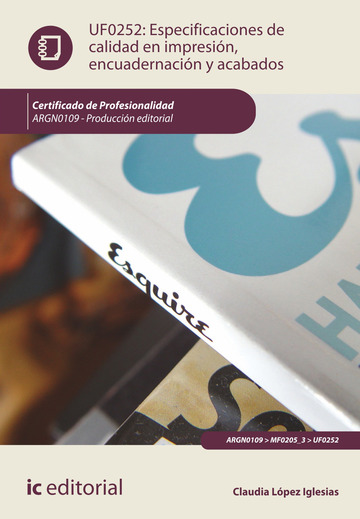 Especificaciones de calidad en impresin, encuadernacin y acabados. argn0109 - produccin editorial