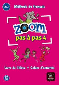 Zoom pas  pas 4 Livre de lleve+Cahier d'exercises + CD
