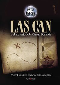 Las Can y el misterio de la ciudad dormida