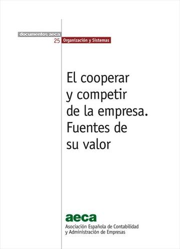 El Cooperar Y Competir De La Empresa. Fuentes De Su Valor.