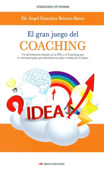 El Gran Juego Del Coaching