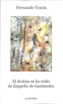 El destino se ha redo de zeppeln de ganmedes