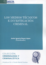 Medios Tecnicos E Investigacion Criminal