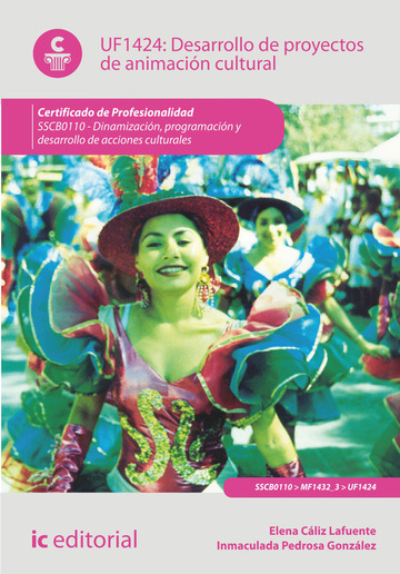 Desarrollo de proyectos de animacin cultural. sscb0110 - dinamizacin, programacin y desarrollo de acciones culturales