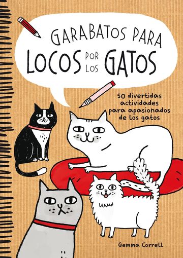 Garabatos para locos por los gatos 