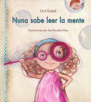 Nuna sabe leer la mente