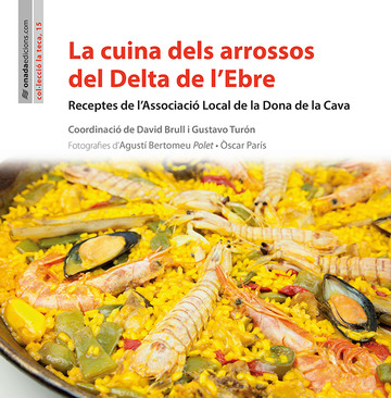 Cuina dels arrossos del delta de l?ebre 