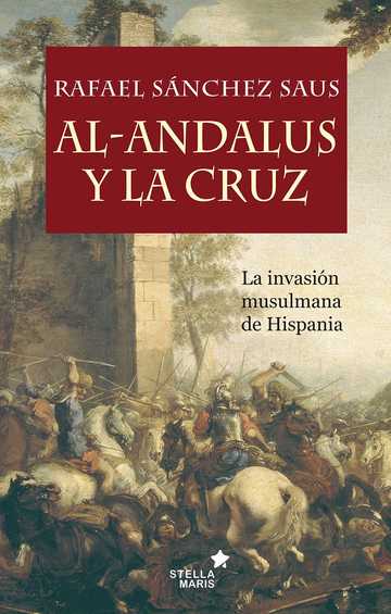 Al-andalus y la cruz 