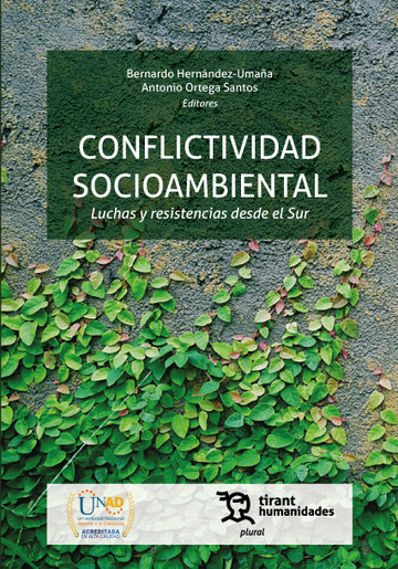 Conflictividad socioambiental. Luchas y resistencias desde el Sur