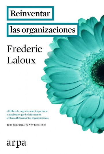 Reinventar las organizaciones 
