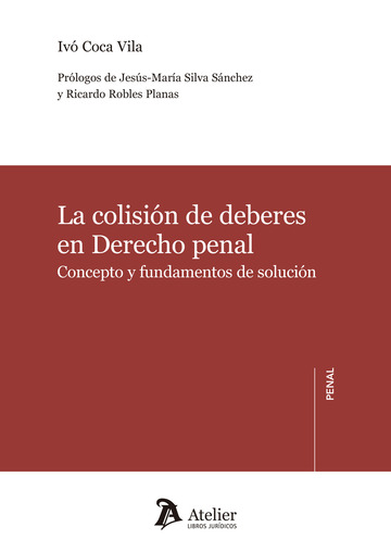 La colisin de deberes en Derecho penal