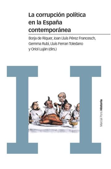 Corrupcin poltica en la espaa contempornea