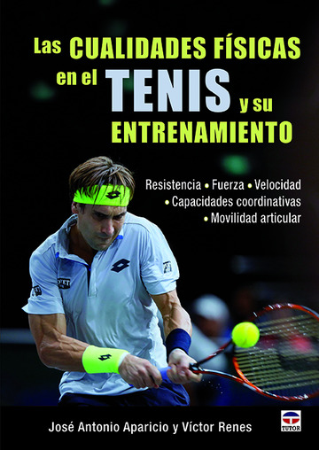 Las Cualidades fsicas en el tenis y su entrenamiento