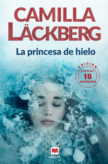 La princesa de hielo (edicin especial 10 aniversario) 