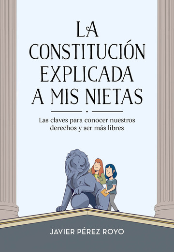 La Constitucin explicada a mi nietas