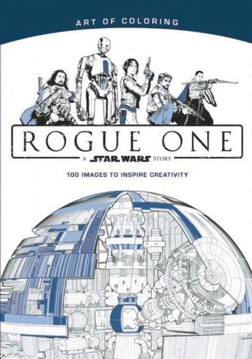 Rogue one. una historia de star wars. 60 dibujos antiestrs 