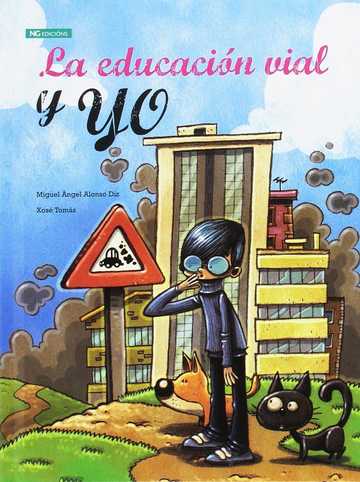 Educacin vial y yo, La