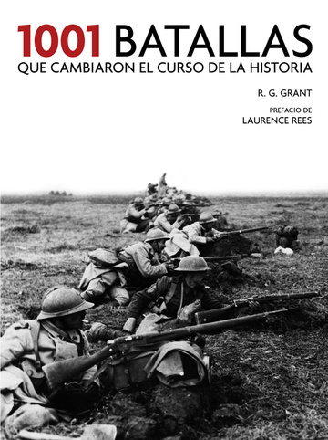 1001 batallas que cambiaron el curso de la historia 