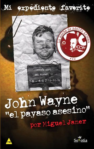 John Wayne, el payaso asesino