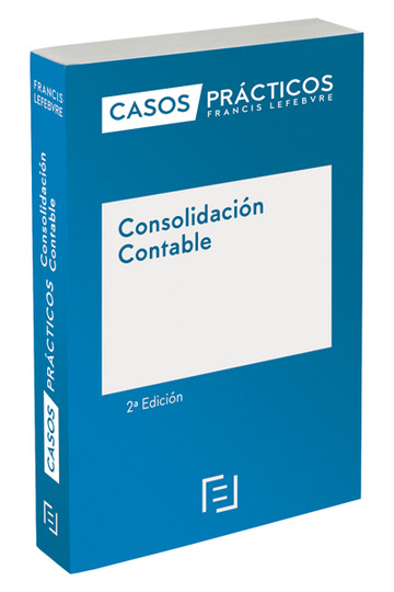 Casos Prcticos Consolidacin Contable 2 edicin 2017