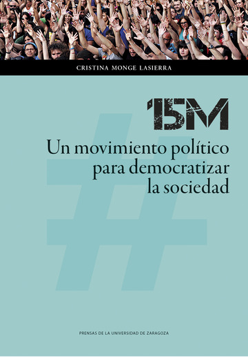 15M: Un movimiento poltico para democratizar la sociedad