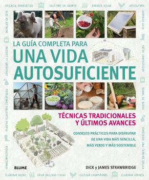 La gua completa para una vida autosuficiente 