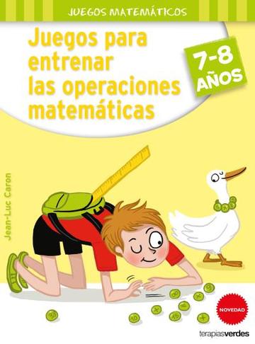 Juegos para entrenar las operaciones matemticas 7-8 aos 
