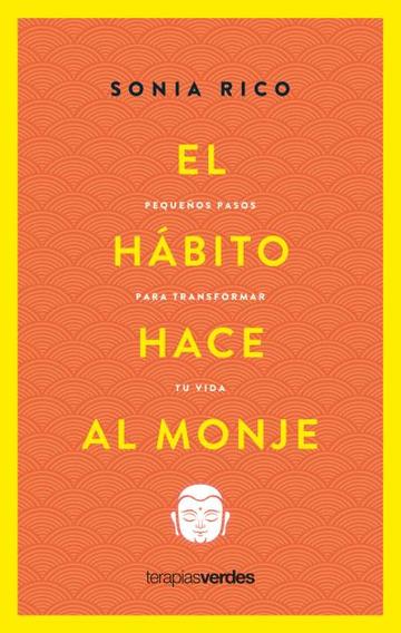 Hbito Hace Al Monje, El