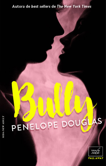 BULLY (Fall Away-1) - edicin en espaol