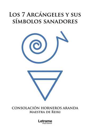 Los 7 arcngeles y sus smbolos sanadores
