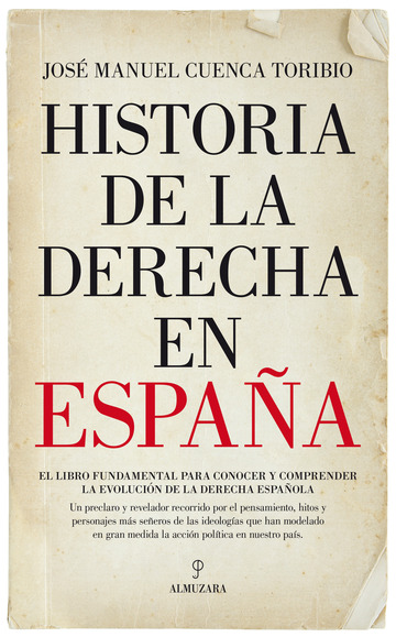 Historia de la derecha en espaa